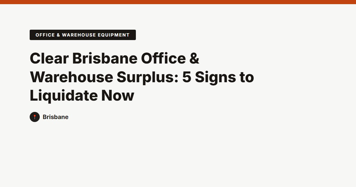 Office & Warehouse Equipment surplus stock — Brisbane