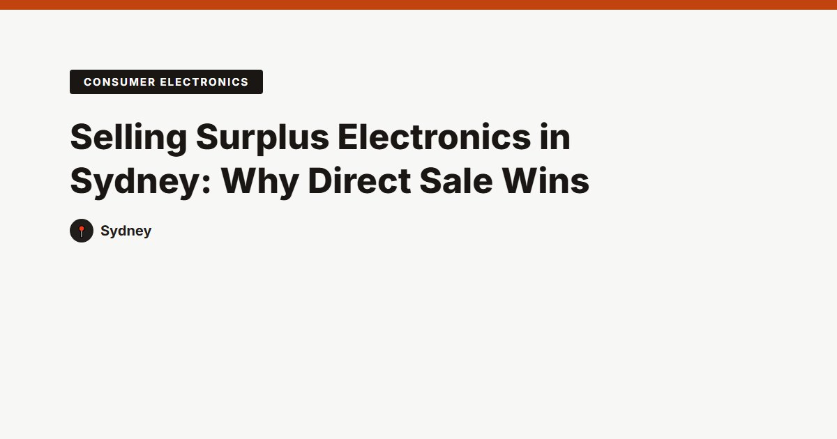 Consumer Electronics surplus stock — Sydney